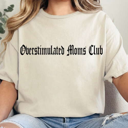 Overstimulated Mom's Club